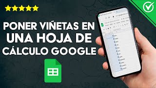 ¿Cómo Poner Viñetas o Listas Numeradas en una Hoja de Cálculo de Google [upl. by Yawnoc]