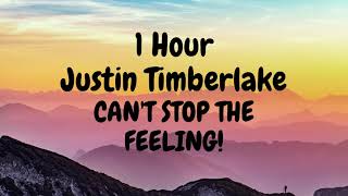 CANT STOP THE FEELING  Justin Timberlake 1 Hour [upl. by Yetsirhc]