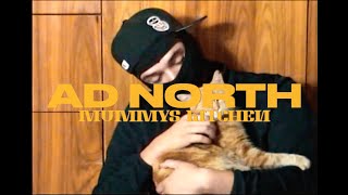 AD North  Mummys Kitchen Official Music Video [upl. by Clover731]