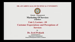 Marketing of Services Customer  Expectations And Perceptions of Services  AKTU Digital Education [upl. by Haleehs]