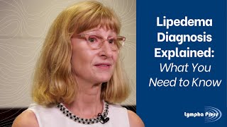 Lipedema Diagnosis Explained What You Need to Know [upl. by Modnarb]