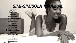 SIMI  SIMISOLA Greatest Hits Full Album 2023 AUDIO [upl. by Gokey]