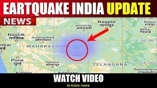 EARTQUAKE INDIA UPDATE  An earthquake of magnitude of 38 struck Maharashtras Nanded [upl. by Aramac841]