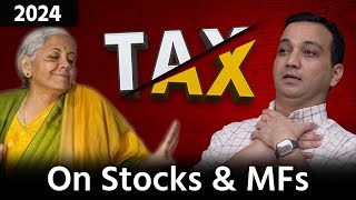 New Tax Rules for Stock Market Income amp Mutual Funds Explained  Capital Gains Tax STT in 2024 [upl. by Asum]