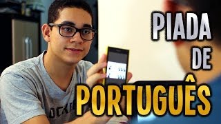 Piada de Português [upl. by Olive492]