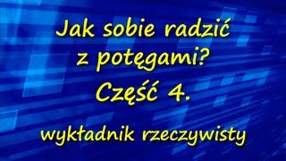 Jak sobie radzić z potęgami Część IV Potęga o wykładniku rzeczywistym [upl. by Guenevere]