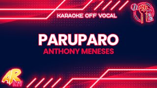 Paruparo  Anthony Meneses KARAOKE OFF VOCAL [upl. by Theadora]