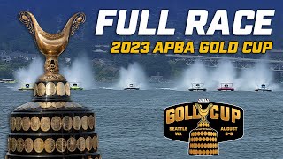 FULL RACE  2023 HomeStreet Bank APBA Gold Cup [upl. by Lenssen]