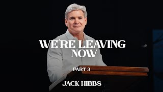 Were Leaving Now  Part 3 Hebrews 1213 [upl. by Ronoel]