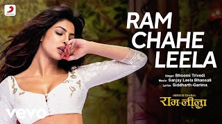 Ram Chahe Leela Full Video  Feat Priyanka Chopra Ranveer amp DeepikaBhoomi Trivedi [upl. by Enohpesrep807]