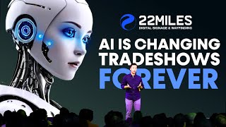 How AI Is Changing The TradeShow Experience [upl. by Cirle]