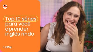 Top 10 séries para você aprender inglês rindo  Teacher Paula Gabriela [upl. by Ahsiakal]