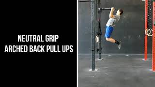 Neutral Grip Arched Back Pullup [upl. by Derfla]