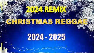 Christmas Reggae  Nonstop 2024 2025 Merry Christmas  Dj Rafzkie Remix [upl. by Ransome344]