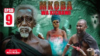 MKOBA WA UCHAWI  EPISODE 09  STARRING ZUWENA amp MANYUKA amp WAKALA [upl. by Boutis]