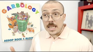 Aesop Rock x Blockhead  Garbology ALBUM REVIEW [upl. by Genie]