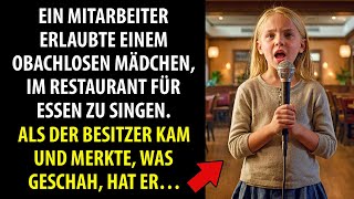 Mitarbeiter lässt obdachloses Mädchen für Essen singen doch der Besitzer kommt und… [upl. by Neau396]