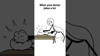 when your doctor jokes a lot [upl. by Notnelc]