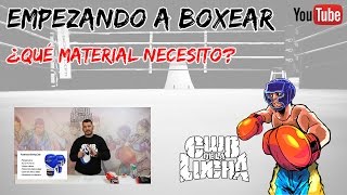 Empezando a boxear ¿Que material necesito [upl. by Atem197]