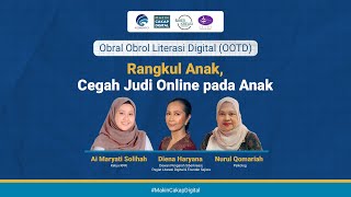 OOTD Rangkul Anak Cegah Judi Online pada Anak [upl. by Glory]