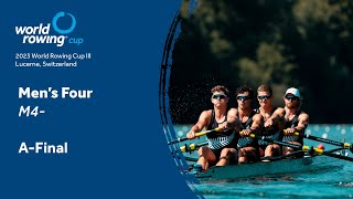 2023 World Rowing Cup III  Mens Four  AFinal [upl. by Emile]