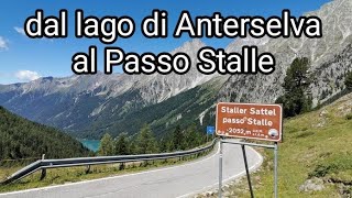 Dal lago di Anterselva al Passo Stalle [upl. by Winstonn]