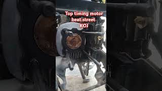 Posisi top timing motor beat street uzumgewar motor beat street koj [upl. by Katlaps10]