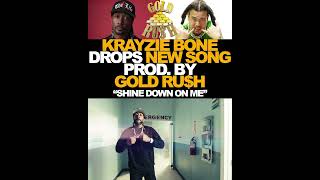 Krayzie Bone new Video to quotShine Down On Mequot PROD by me [upl. by Lucille695]