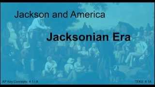 Jacksonian Era Video [upl. by Imak]