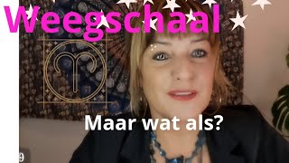 Weegschaal maar wat als nov 24 lartistic6924gmailcom [upl. by Akcebar]