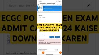 Ecgc PO written exam 2024  Ecgc po written exam admit card kaise download Karen [upl. by Hank624]