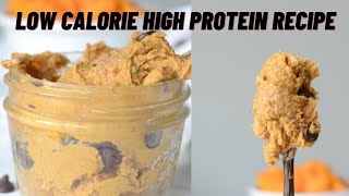 Try creamy low calorie High protein Cookie Dough without protein powderlow calorie cookie dough [upl. by Anelhtac]