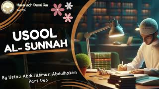 Usool Al Sunnah 2 [upl. by Romilly704]