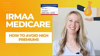 IRMAA Medicare  How To Avoid High Premiums [upl. by Servetnick]