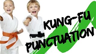 GrammarFun Punctuations Kung Fu Punctuation  How to teach punctuations to children [upl. by Boys]