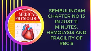 Hemolysis and fragility of RBCs sembulingam chapter no 13sembulingam blood physiology [upl. by Nojid430]