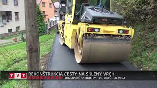 REKONŠTRUKCIA CESTY NA SKLENÝ VRCH [upl. by Mallin]