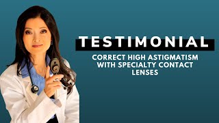 Correct High Astigmatism with Specialty Contact Lenses [upl. by Polad29]