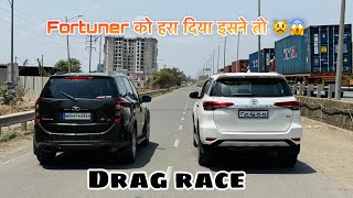 FORTUNER vs XUV 5OO drag race  कोई किसीसे कम नही है 💀 [upl. by Campagna]