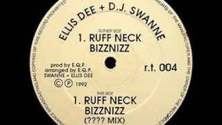 Ellis Dee amp DJ Swanee  Ruffneck Bizznizz [upl. by Kinghorn410]