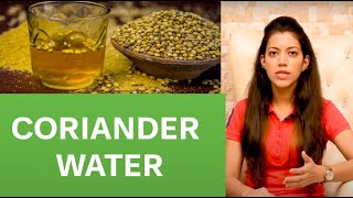 Health Benefits of Coriander Water [upl. by Gerfen706]