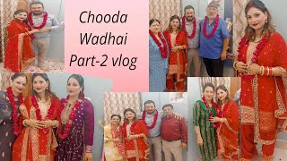 PART2 tobecontinued  चूड़े वादाई दी रसम  Chooda Wadhai Removal Ceremony  punjabiritual [upl. by Hansiain27]