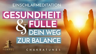 Einschlafmeditation für Gesundheit amp Fülle  Tiefe Entspannung und Balance finden [upl. by Aurthur]