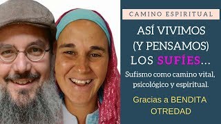 🌹 ¿Quienes son los SUFÍS 🌹 SUFISMO como camino psicológico y espiritual Y más [upl. by Toomay]