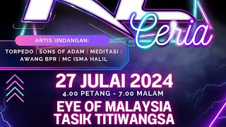 Konsert KL Ceria DBKL 27 Julai 2024 Di Tasik Titiwangsa [upl. by Enaled]