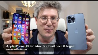 Apple iPhone 13 Pro Max Test Fazit nach 8 Tagen [upl. by Swayne]