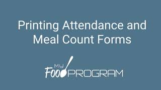 Printing Attendance and Meal Count Forms [upl. by Aibos]