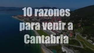 10 razones para venir a Cantabria [upl. by Lotta531]