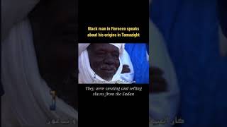 Black Moroccan man talks openly about his ancestry and origins [upl. by Ahsimin]