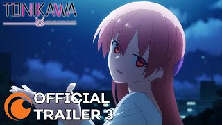 TONIKAWA Over The Moon For You  A Crunchyroll Original  OFFICIAL TRAILER 3 [upl. by Thorma]